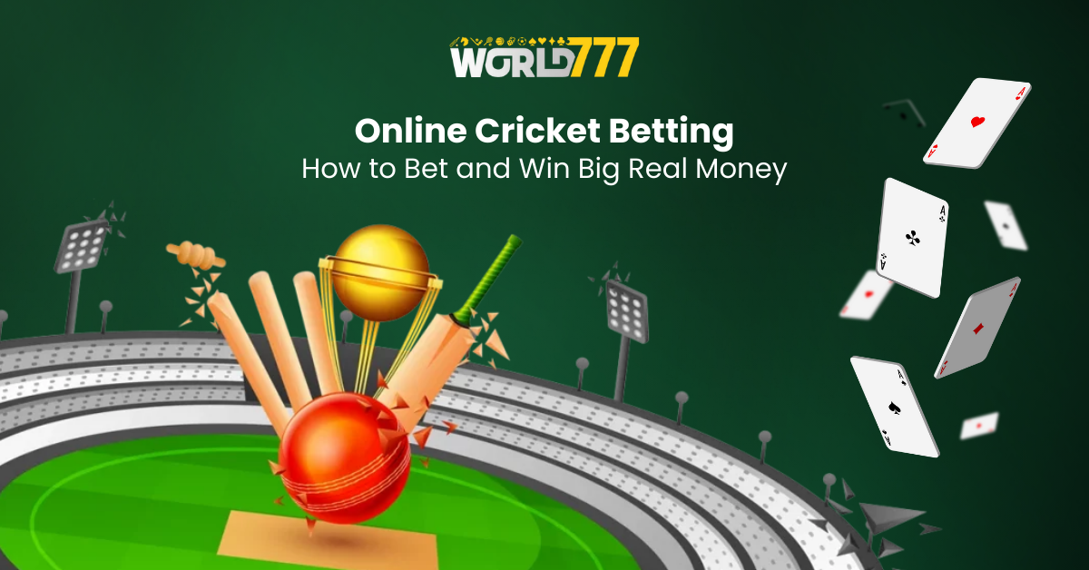 Online Cricket Betting: How to Bet and Win Big Real Money